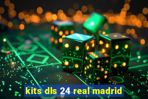 kits dls 24 real madrid